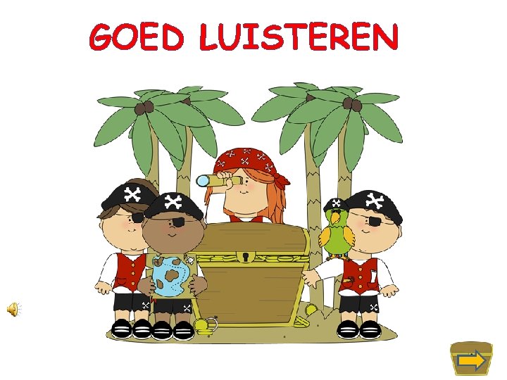 GOED LUISTEREN 