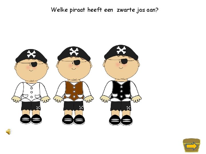 Welke piraat heeft een zwarte jas aan? 