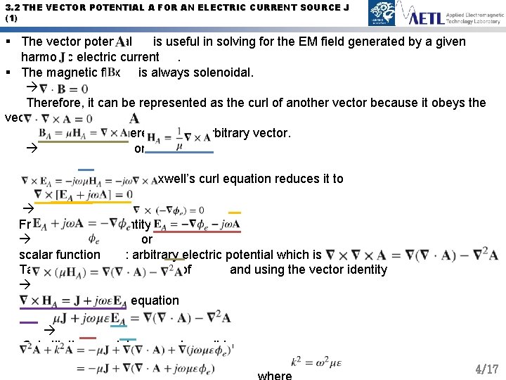 3. 2 THE VECTOR POTENTIAL A FOR AN ELECTRIC CURRENT SOURCE J (1) §
