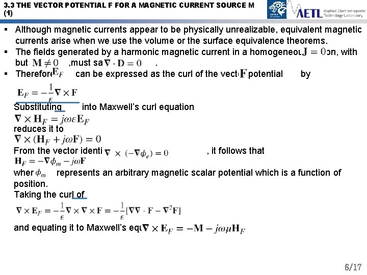 3. 3 THE VECTOR POTENTIAL F FOR A MAGNETIC CURRENT SOURCE M (1) §