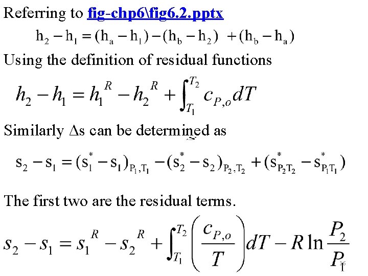 Referring to fig-chp 6fig 6. 2. pptx Using the definition of residual functions Similarly