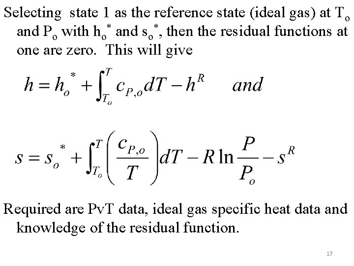 Selecting state 1 as the reference state (ideal gas) at To and Po with