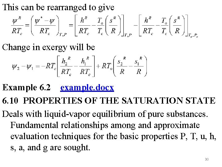 This can be rearranged to give Change in exergy will be Example 6. 2