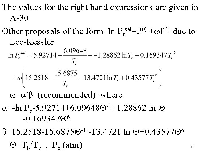 The values for the right hand expressions are given in A-30 Other proposals of