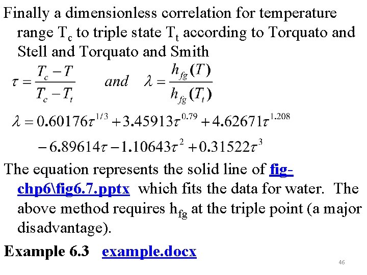 Finally a dimensionless correlation for temperature range Tc to triple state Tt according to