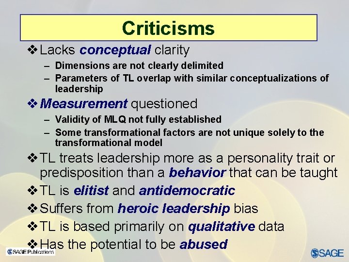 Criticisms v Lacks conceptual clarity – Dimensions are not clearly delimited – Parameters of