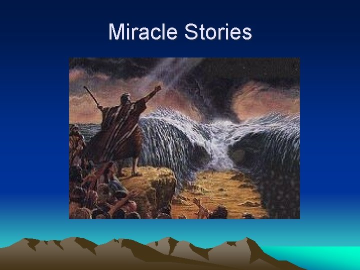 Miracle Stories 