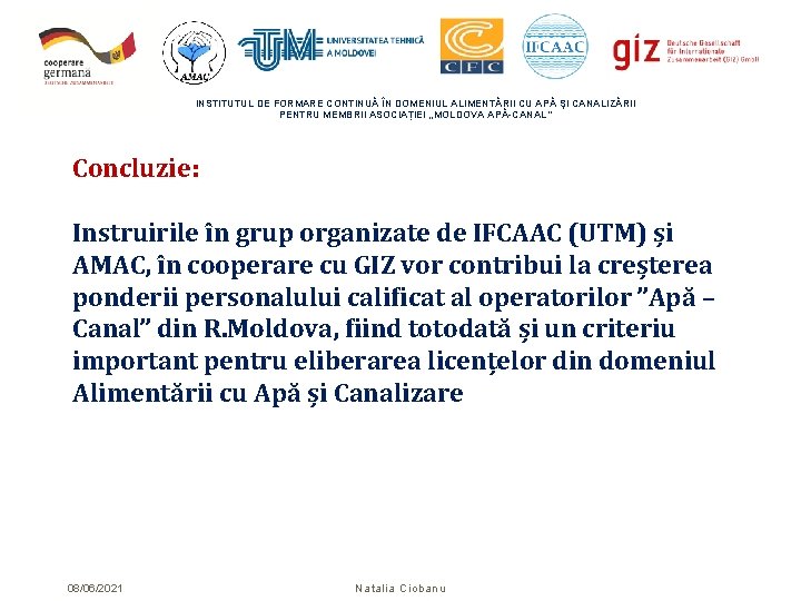 INSTITUTUL DE FORMARE CONTINUĂ ÎN DOMENIUL ALIMENTĂRII CU APĂ ŞI CANALIZĂRII PENTRU MEMBRII ASOCIAȚIEI