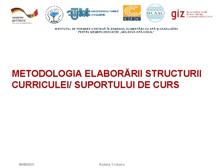 INSTITUTUL DE FORMARE CONTINUĂ ÎN DOMENIUL ALIMENTĂRII CU APĂ ŞI CANALIZĂRII PENTRU MEMBRII ASOCIAȚIEI