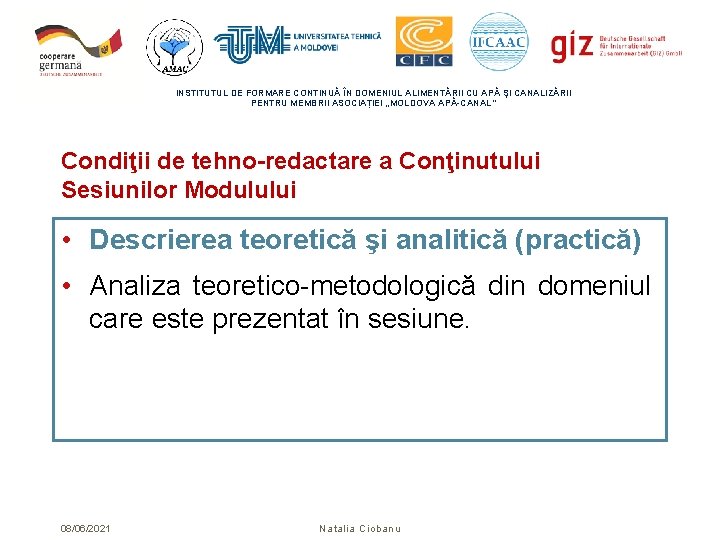 INSTITUTUL DE FORMARE CONTINUĂ ÎN DOMENIUL ALIMENTĂRII CU APĂ ŞI CANALIZĂRII PENTRU MEMBRII ASOCIAȚIEI