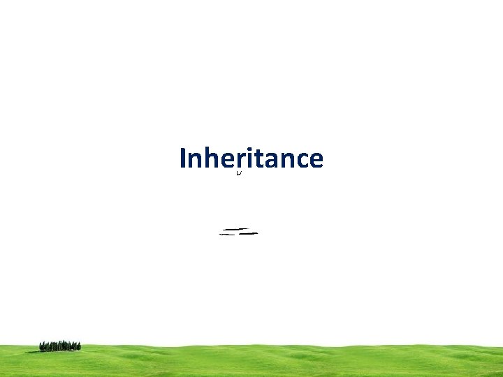 Inheritance 