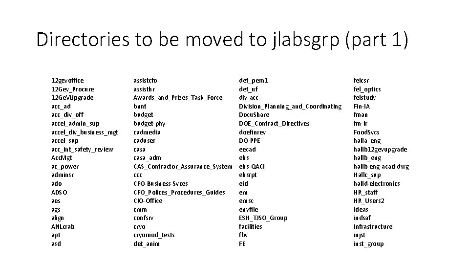 Directories to be moved to jlabsgrp (part 1) 12 gevoffice 12 Gev_Procure 12 Ge.