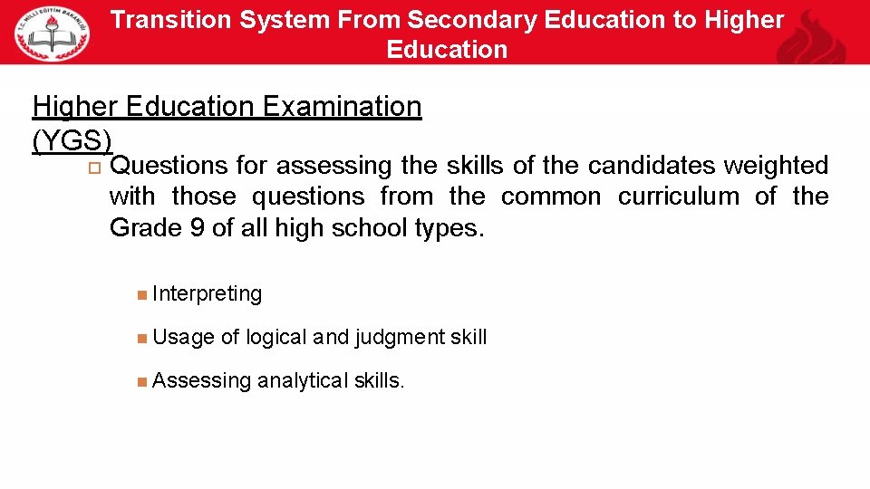 Transition System From Secondary Education to Higher Education 22 Higher Education Examination (YGS) Questions