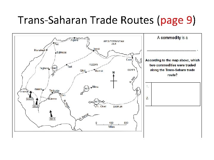 Trans-Saharan Trade Routes (page 9) 