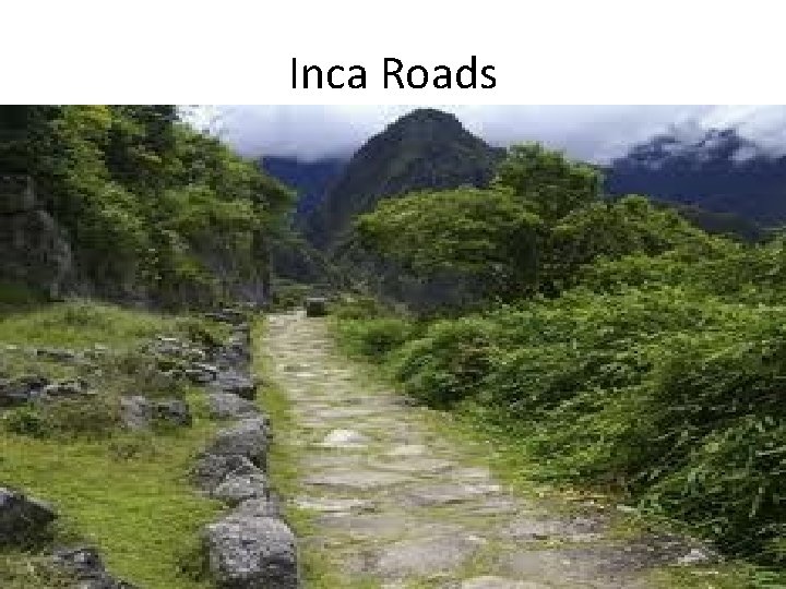 Inca Roads 