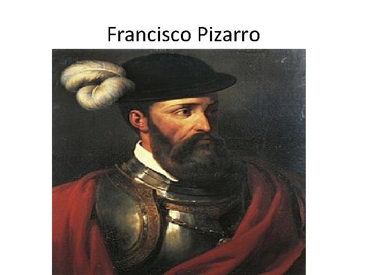 Francisco Pizarro 