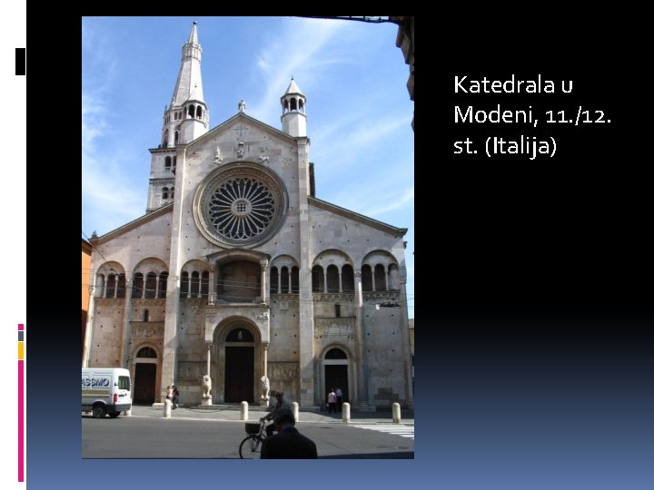 Katedrala u Modeni, 11. /12. st. (Italija) 