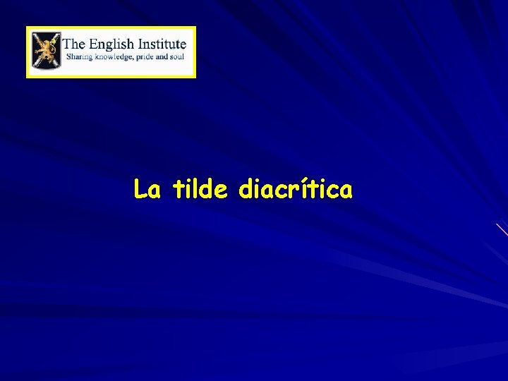 La tilde diacrítica 