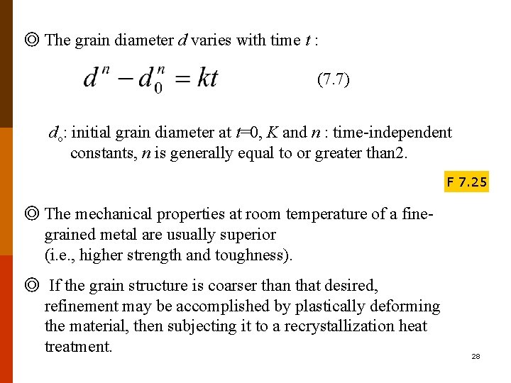 ◎ The grain diameter d varies with time t : (7. 7) do: initial