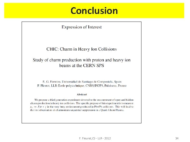 Conclusion F. Fleuret, CS - LLR - 2012 34 