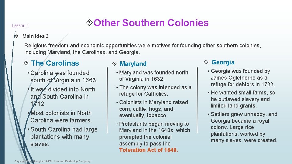 121 Lesson Other Southern Colonies Main Idea 3 Religious freedom and economic opportunities were 121 Lesson Other Southern Colonies Main Idea 3 Religious freedom and economic opportunities were