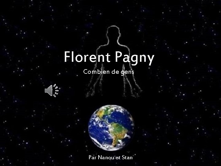 Florent Pagny Combien de gens Par Nanou et Stan 