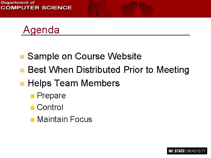 Agenda n n n Sample on Course Website Best When Distributed Prior to Meeting