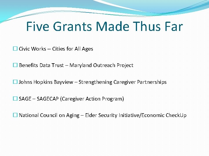 Five Grants Made Thus Far � Civic Works -- Cities for All Ages �