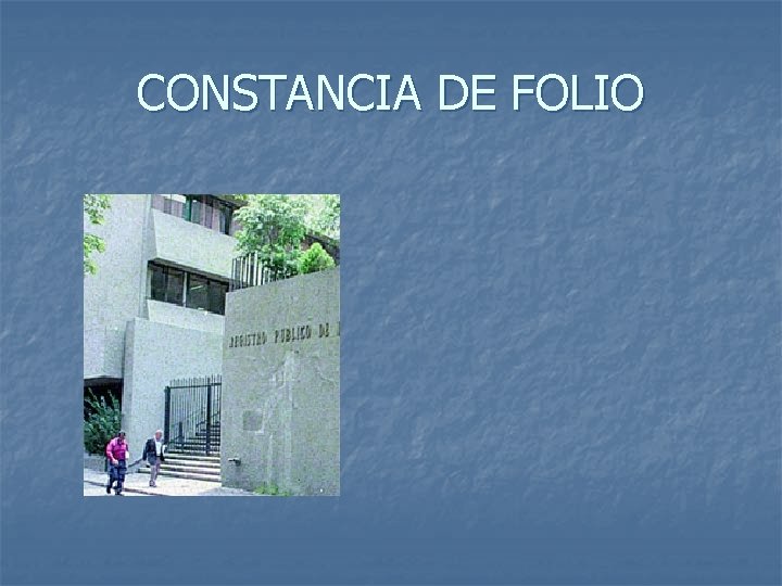 CONSTANCIA DE FOLIO 