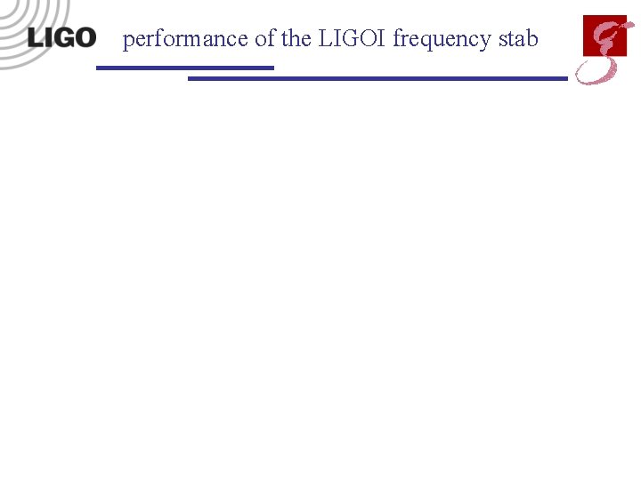 performance of the LIGOI frequency stab 