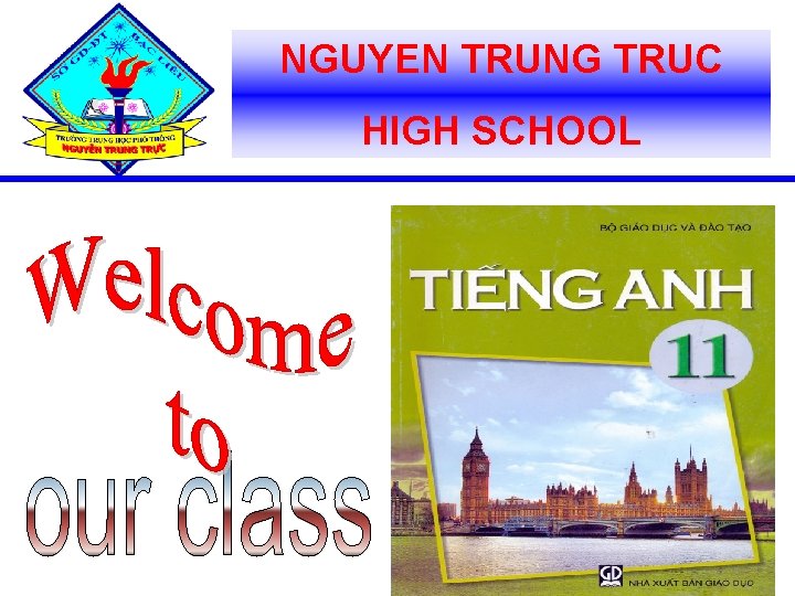 NGUYEN TRUNG TRUC HIGH SCHOOL 