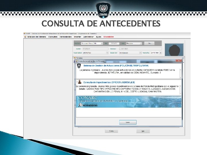 CONSULTA DE ANTECEDENTES CONSULTA DE ANTECEDENTES