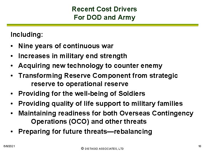 Recent Cost Drivers For DOD and Army Including: • • 6/8/2021 Nine years of