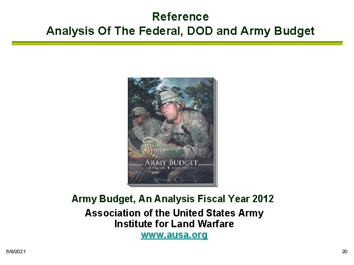 Reference Analysis Of The Federal, DOD and Army Budget, An Analysis Fiscal Year 2012