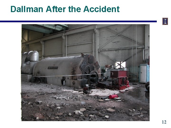 Dallman After the Accident 12 