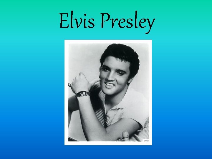 Elvis Presley 