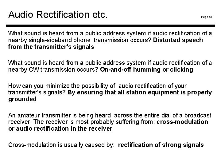 Audio Rectification etc. Page 61 What sound is heard from a public address system