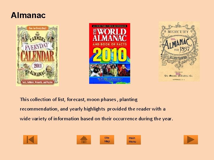 Almanac This collection of list, forecast, moon phases , planting recommendation, and yearly highlights