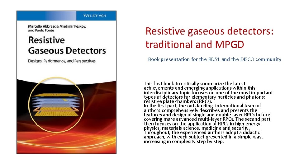 Resistive gaseous detectors: traditional and MPGD Book presentation for the RD 51 and the