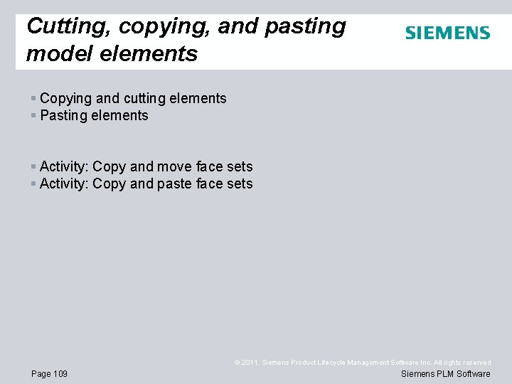 Cutting, copying, and pasting model elements § Copying and cutting elements § Pasting elements