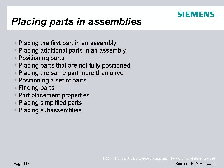 Placing parts in assemblies § Placing the first part in an assembly § Placing