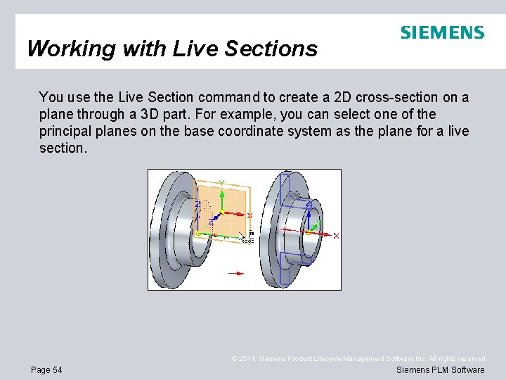 Working with Live Sections You use the Live Section command to create a 2