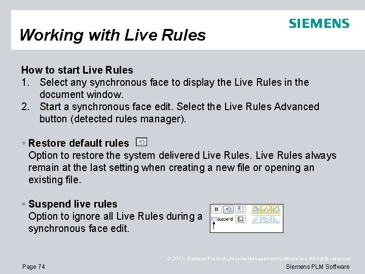 Working with Live Rules How to start Live Rules 1. Select any synchronous face