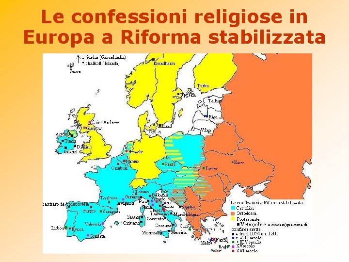 Le confessioni religiose in Europa a Riforma stabilizzata 