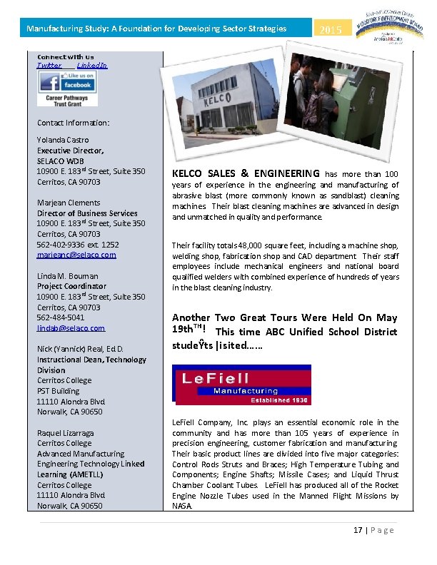 Manufacturing Study: A Foundation for Developing Sector Strategies 2015 Connect with us Twitter Linked.