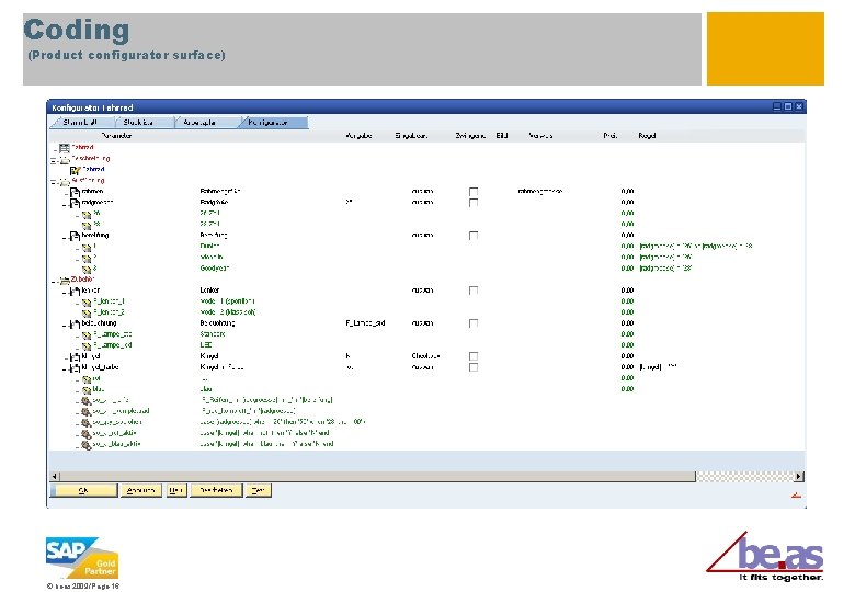 Coding (Product configurator surface) © beas 2009/Page 16 