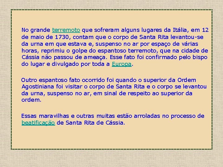 No grande terremoto que sofreram alguns lugares da Itália, em 12 de maio de