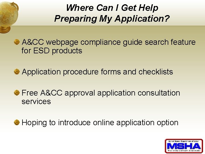 Where Can I Get Help Preparing My Application? A&CC webpage compliance guide search feature