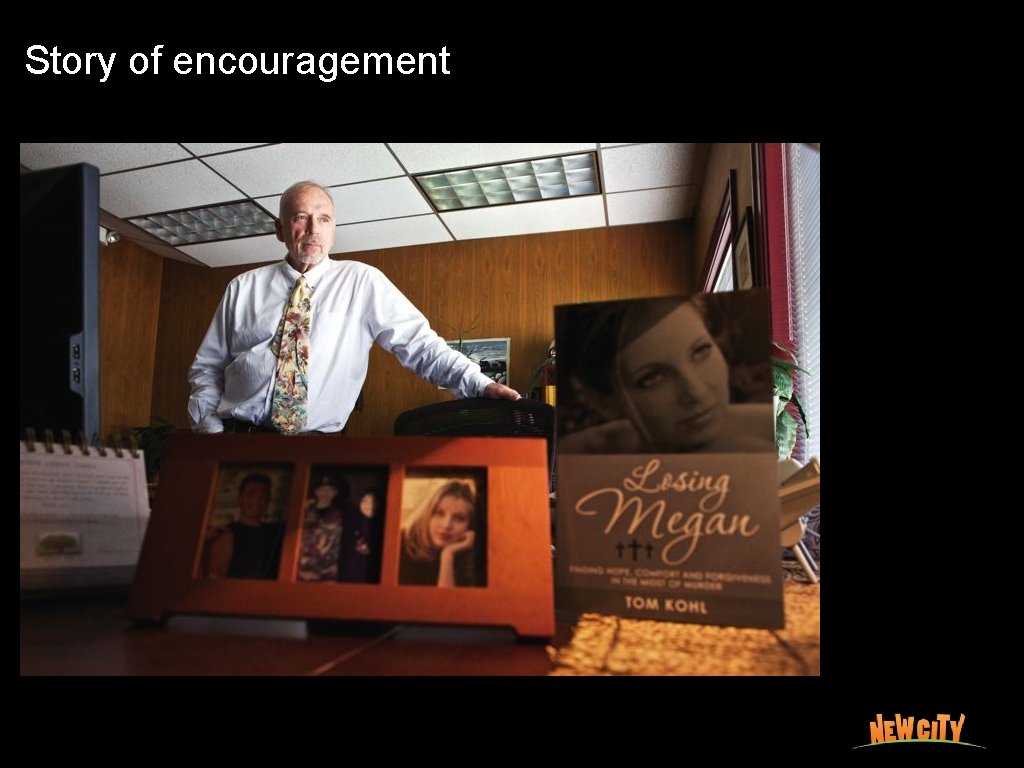 Story of encouragement 