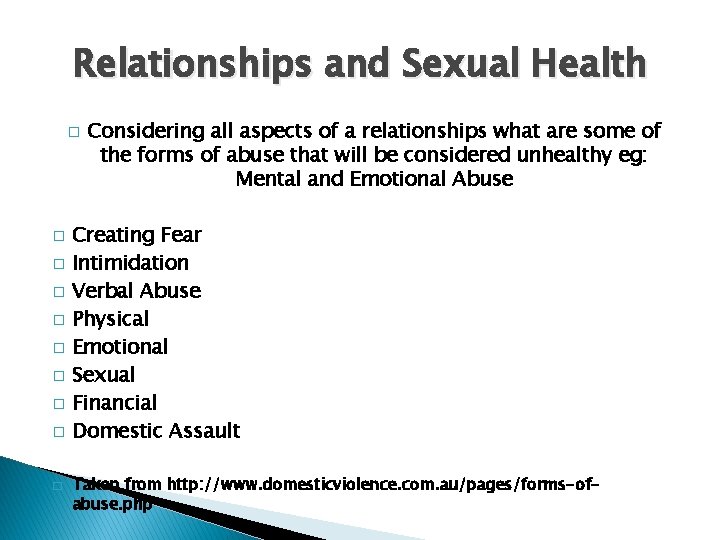 Relationships and Sexual Health � � � � � Considering all aspects of a